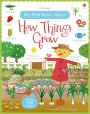 My First Book About How Things Grow  Sticker Book