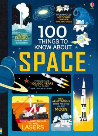 100 Things to Know About Space by Various