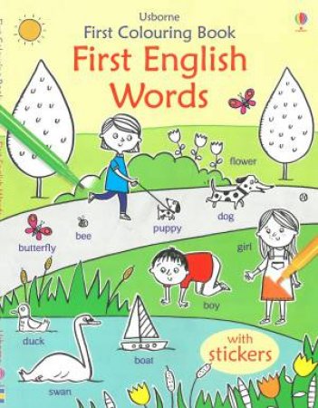 First Colouring Book: First English Words by Kirsteen Robson