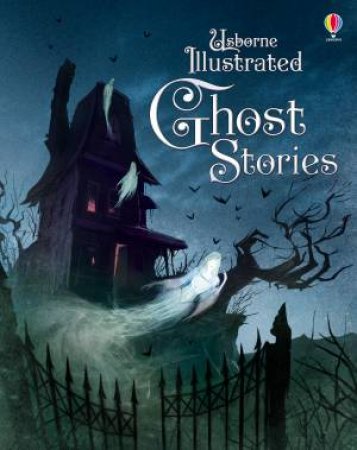 Illustrated Ghost Stories by Various