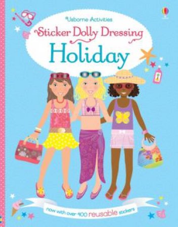 Sticker Dolly Dressing Holiday by Lucy Bowman