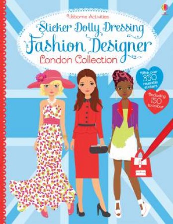 Sticker Dolly Dressing: Designer London Collection by Fiona Watt