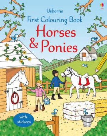 First Colouring Book: Horses and Ponies by Jessica Greenwell