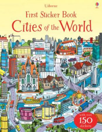 First Sticker Book Cities of the World by Hannah Watson & James Gulliver Hancock