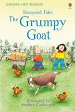 First Reading Farmyard Tales The Grumpy Goat Level 2