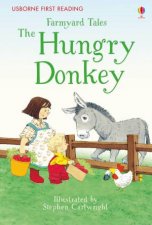 First Reading Farmyard Tales The Hungry Donkey