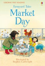Usbourne First Reading Farmyard Tales Market Day