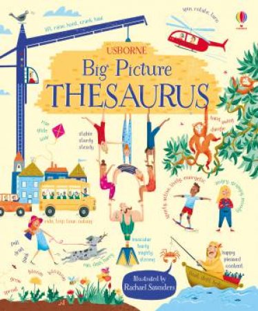 My Big Picture Thesaurus by Rosie Hore & Rachael Saunders