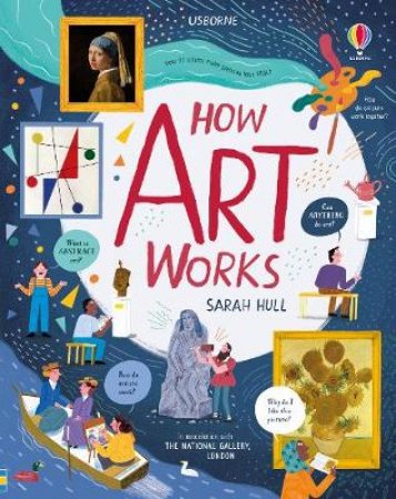 How Art Works by Sarah Hull