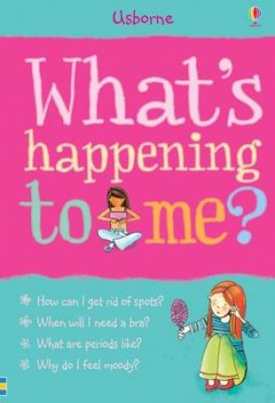 What's Happening To Me? (Girl) by Susan Meredith & Nancy Leschnikoff