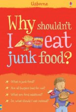 Why Shouldnt I Eat Junk Food