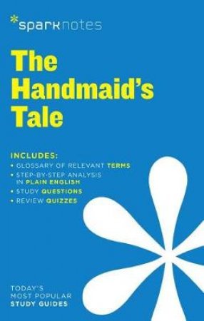 SparkNotes Literature Guide: The Handmaid's Tale by Various