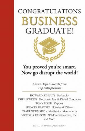 Congratulations Business Graduate! by Mark Evan Chimsky