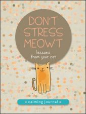 Dont Stress Meowt