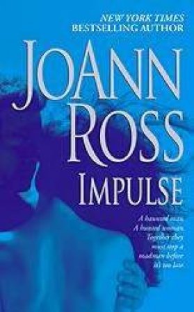 Impulse by Joann Ross