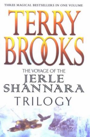 Voyage Of The Jerle Shannara Trilogy by Terry Brooks