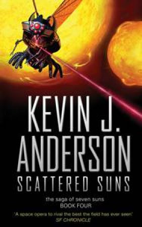 Scattered Suns by Kevin J Anderson