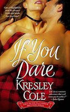 If You Dare by Kresley Cole