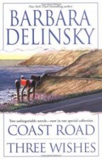 Barbara Delinsky Duo Coast Road  Three Wishes