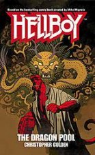 Hellboy The Dragon Pool
