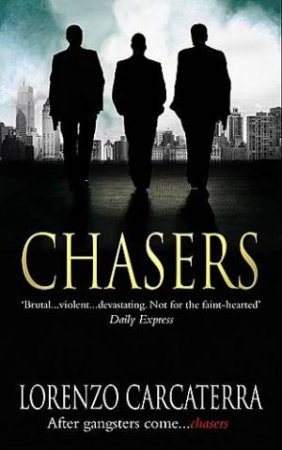 Chasers by Lorenzo Carcaterra