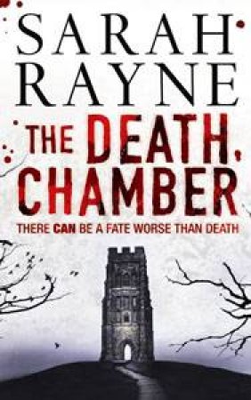 Death Chamber by Sarah Rayne