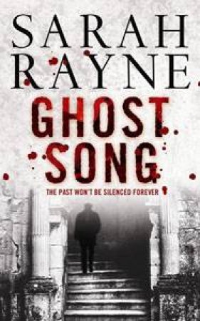 Ghost Song by Sarah Rayne