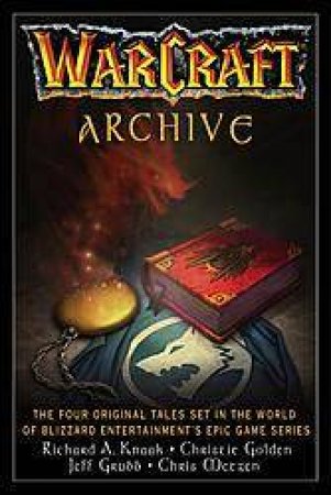 Warcraft Archive by Blizzard Entertainment