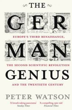The German Genius by Peter Watson