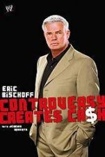 Eric Bischoff Controversy Creates Cah