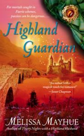 Highland Guardian by Melissa Mayhue