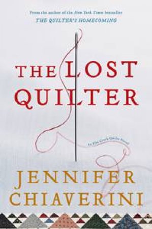Lost Quilter by Jennifer Chiaverini