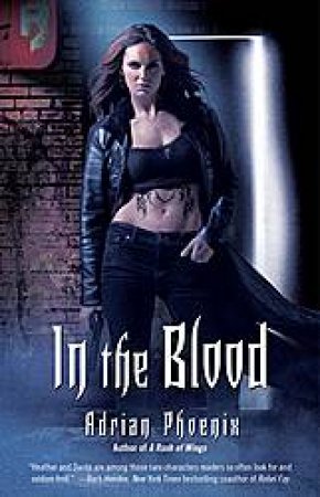 In the Blood by Adrian Phoenix