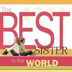 The Best Sister in the World by Books Howard