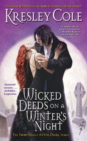 Wicked Deeds On A Winter's Night by Kresley Cole