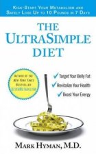 The UltraSimple Diet KickStart Your Metabolism And Safely Lose Up To 10 Pounds In 7 Days