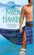 The Laird Who Loved Me