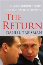 Return Russias Journey from Gorbachev to Medvedev