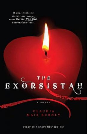 Exorsistah by Claudia Mair Burney