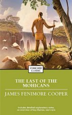 The Last of the Mohicans Enriched Classics
