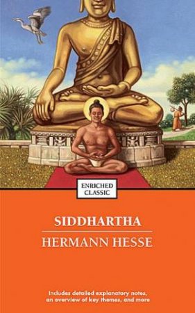 Siddhartha Enriched Classics by Herman Hesse