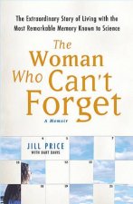 The Woman Who Cant Forget A Memoir