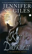 Kiss of Darkness A Shadowmen Novel
