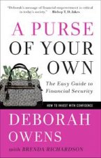 Purse of Your Own An Easy Guide to Financial Security