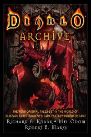 Diablo Archive by Richard A Knaak