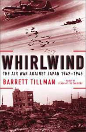 Whirlwind by Barrett Tillman