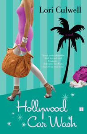 Hollywood Car Wash by Lori Culwell