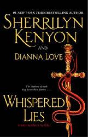 Whispered Lies by Sherrilyn Kenyon & Dianna Love