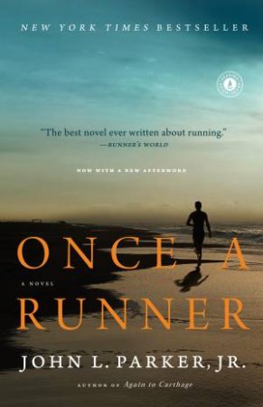 Once a Runner by John L. Parker