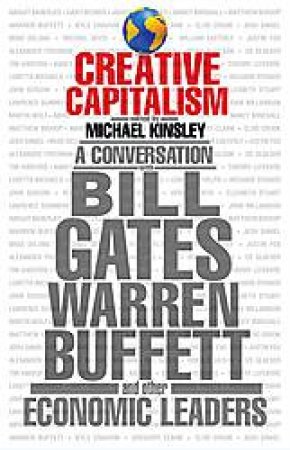 Creative Capitalism by Michael Kinsley